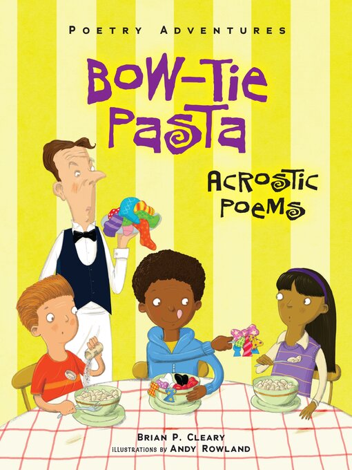 Title details for Bow-Tie Pasta by Brian P. Cleary - Available